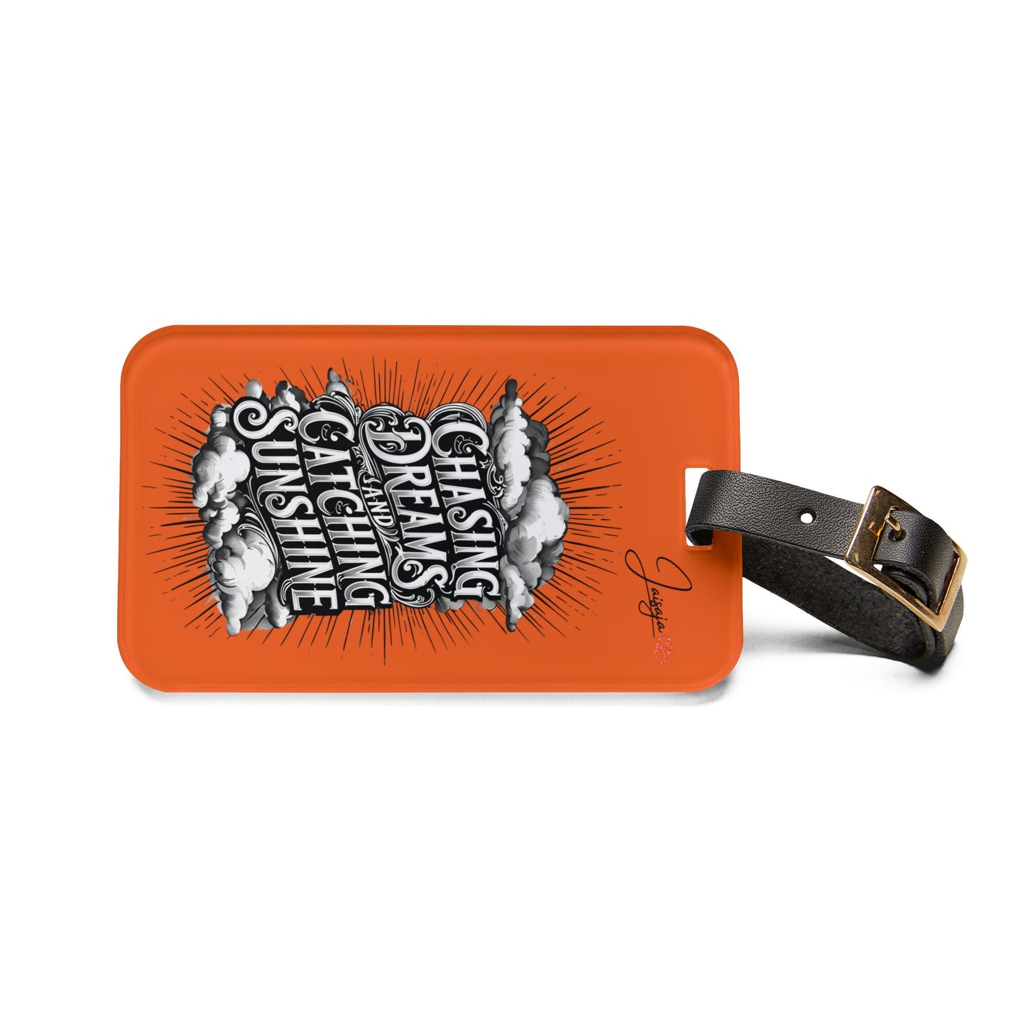 Chasing Dreams & Catching Sunshine - Luggage Tag