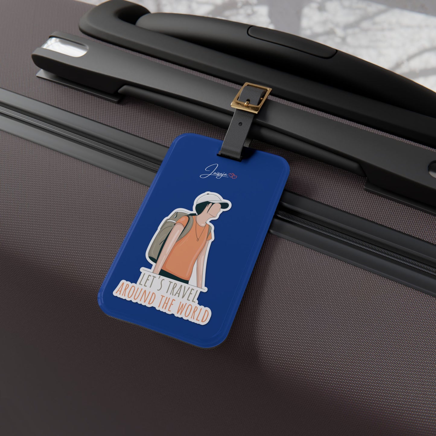 Let's Travel Around The World - Luggage Tag