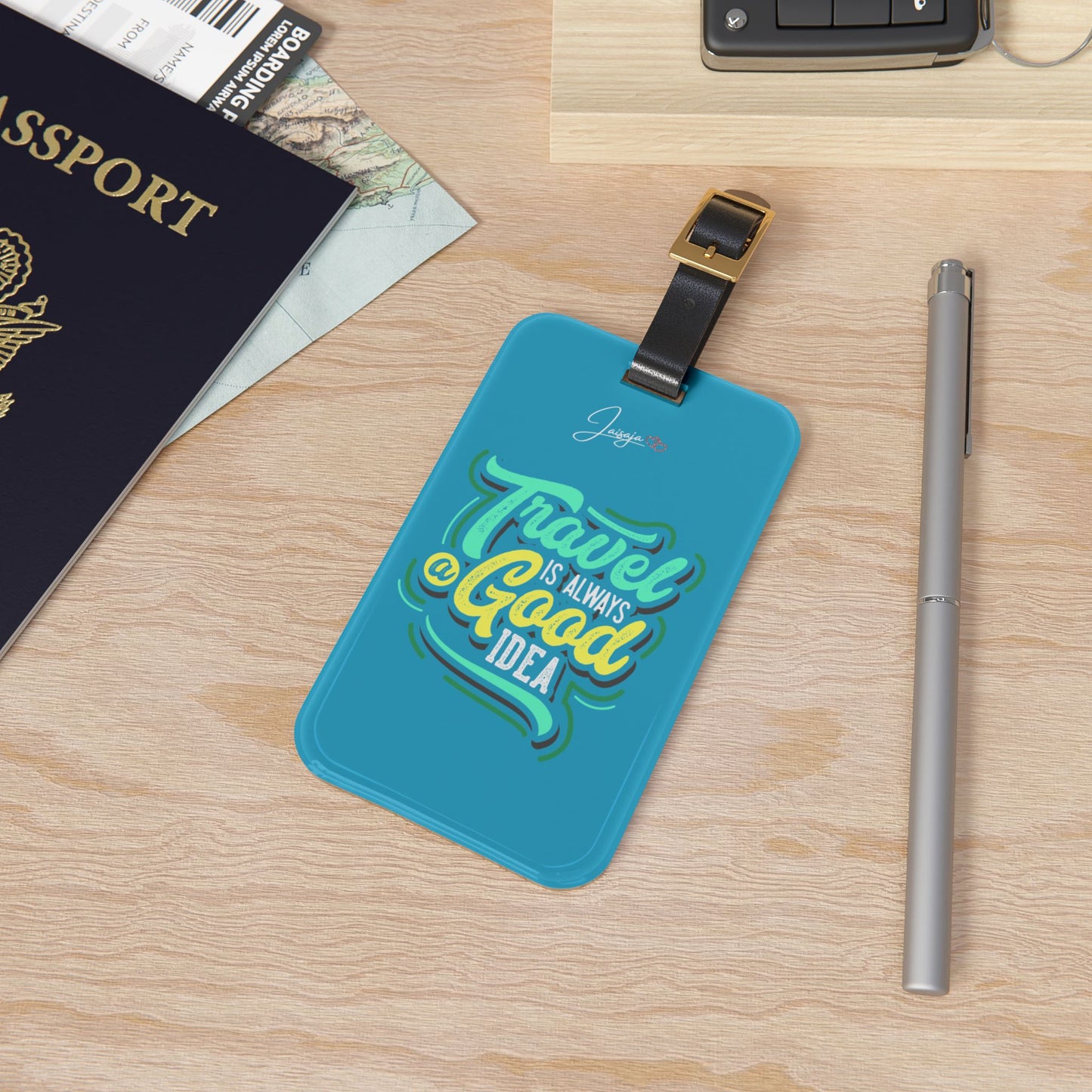 Tavel Is Always A Good Idea - Luggage Tag