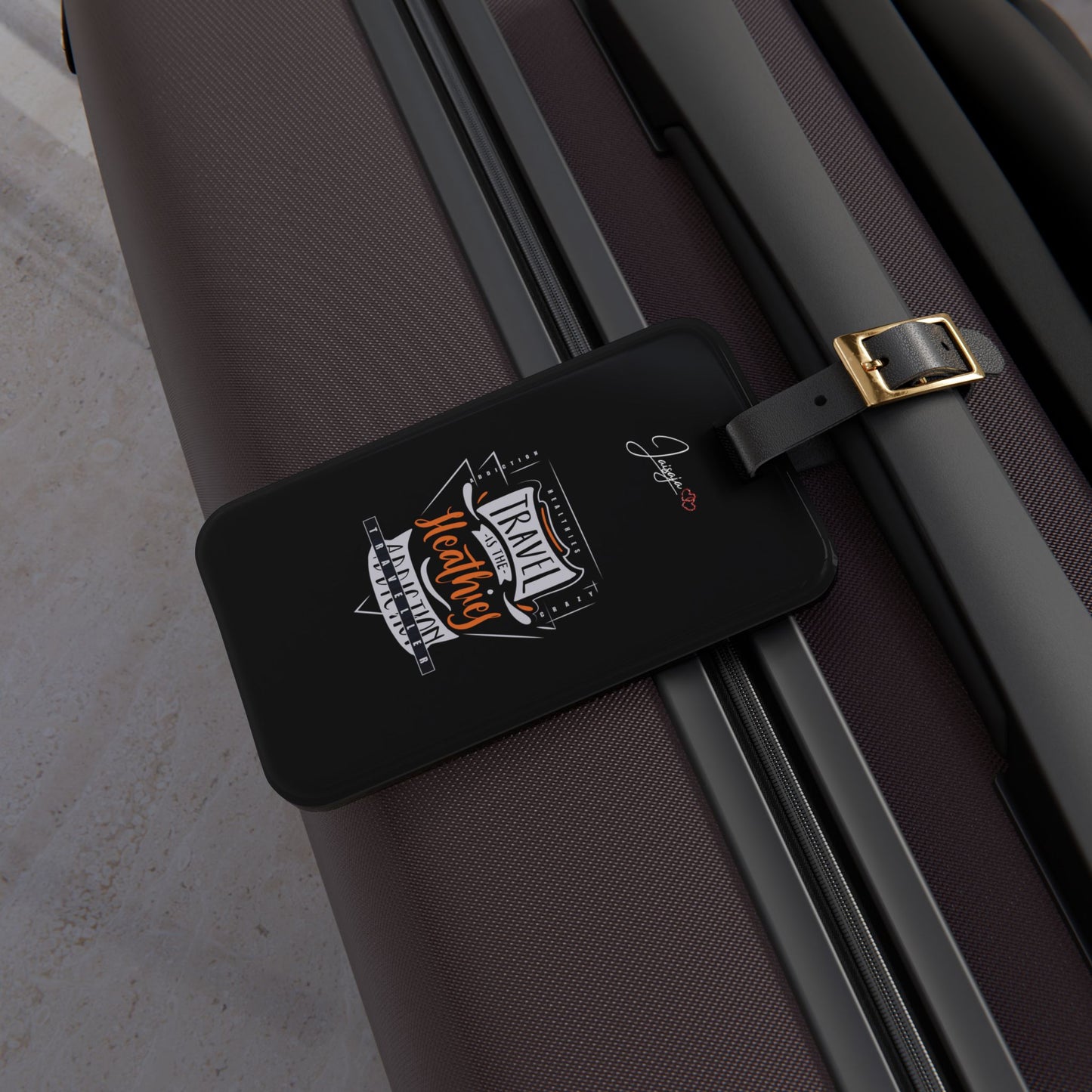 Travel Addiction - Luggage Tag