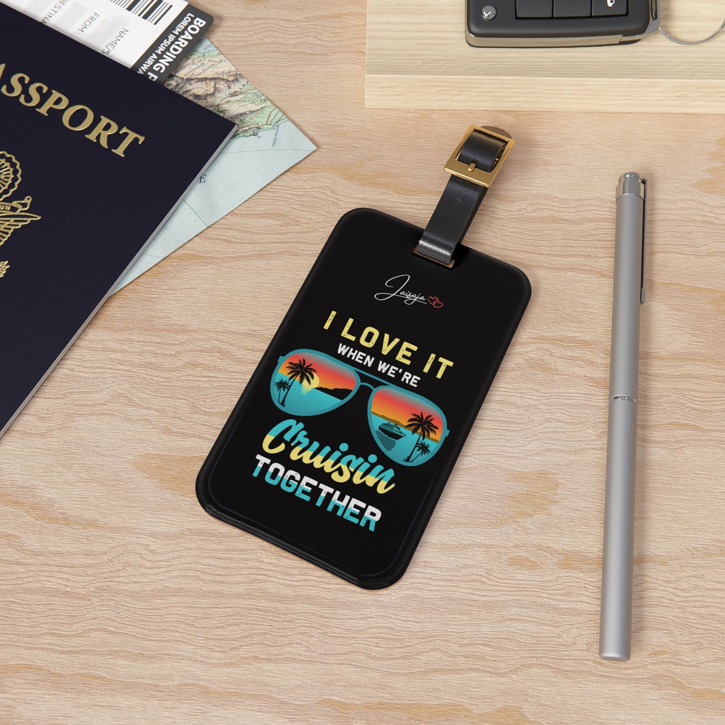 I Love It When We're Cruisin Together- Luggage Tag