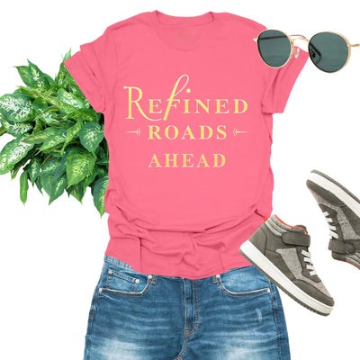 Refined Roads Ahead