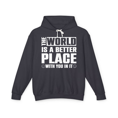 The World Is A Better Place With You In It Black