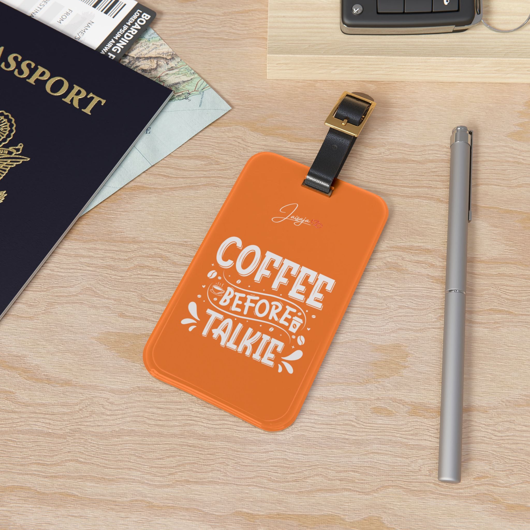 Coffee Before Talkie -  Luggage Tag