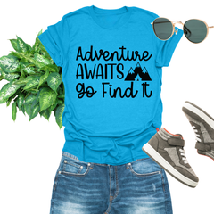 Adventure Awaits, Go Find It