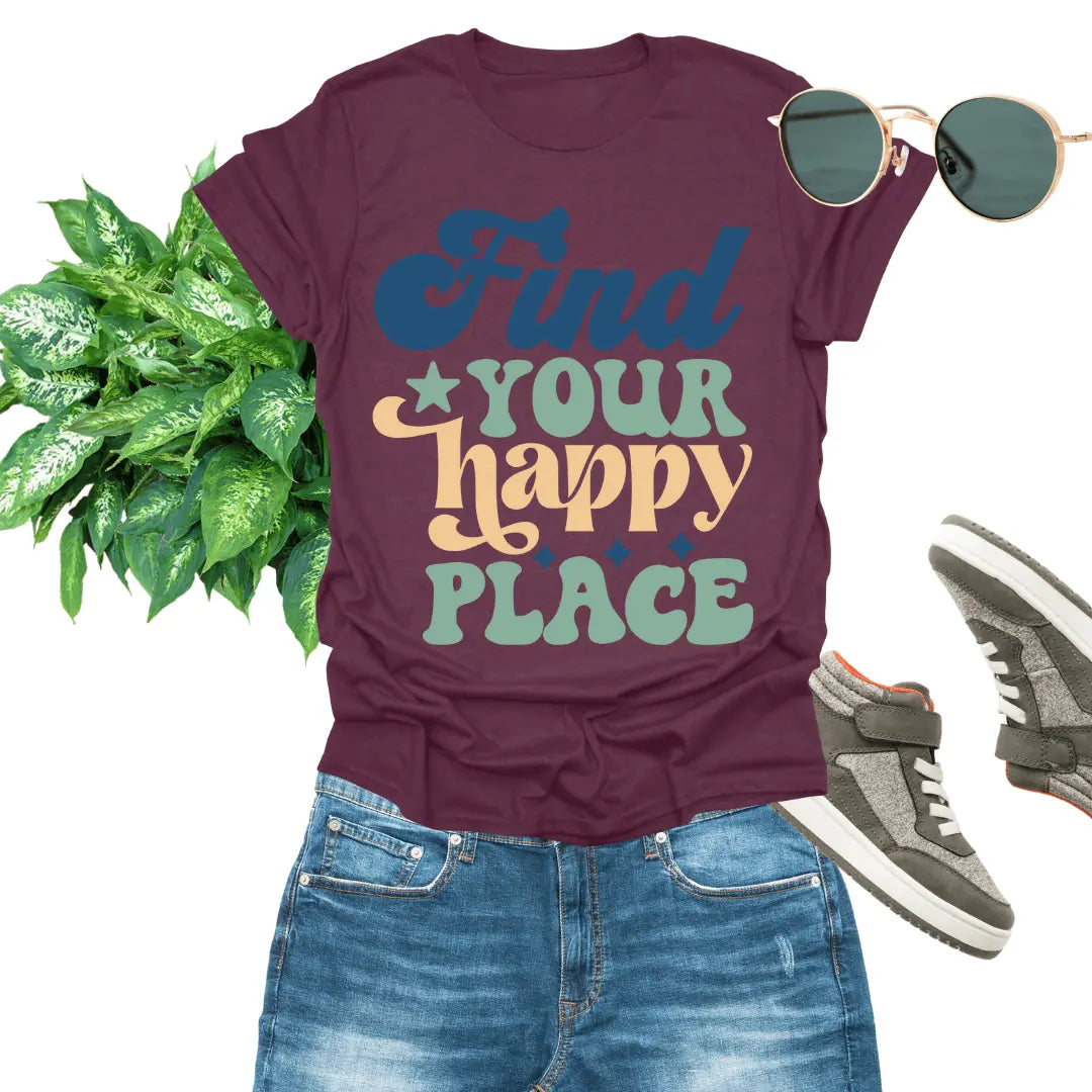 Find Your Happy Place Unisex T-Shirt