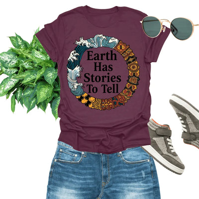 Earth Has Stories to Tell Unisex T-Shirt