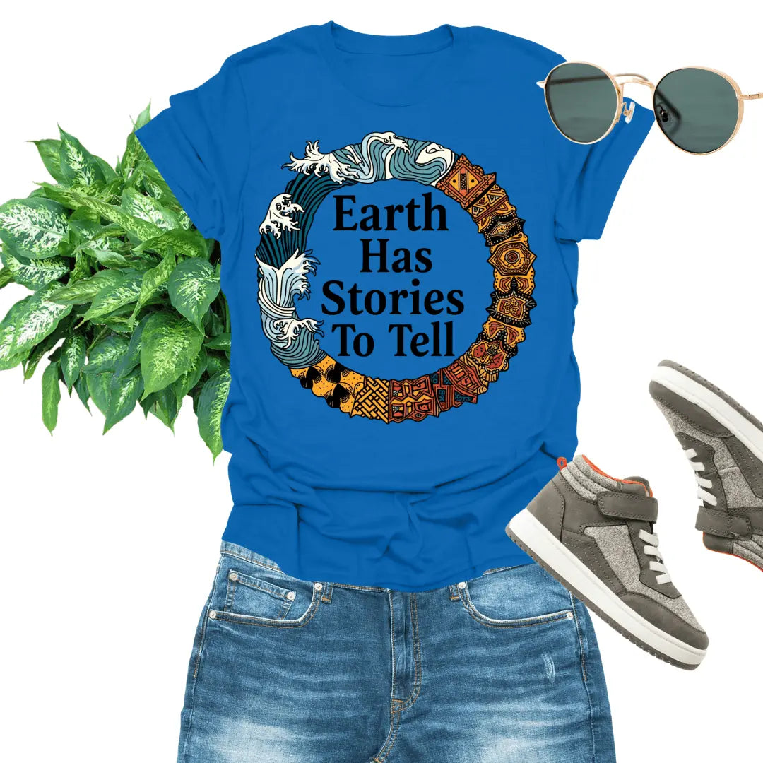 Earth Has Stories to Tell Unisex T-Shirt