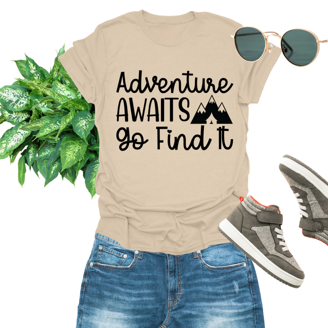 Adventure Awaits, Go Find It