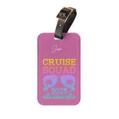 Cruise Squad  - Make Memories Together 2025 - Luggage Tag