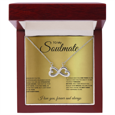 To My Soulmate I love You Forever And Always