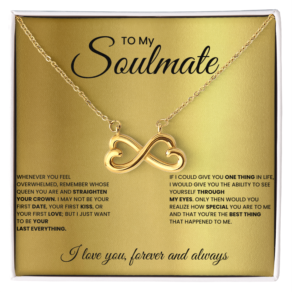 To My Soulmate I love You Forever And Always