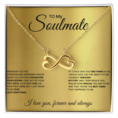 To My Soulmate I love You Forever And Always